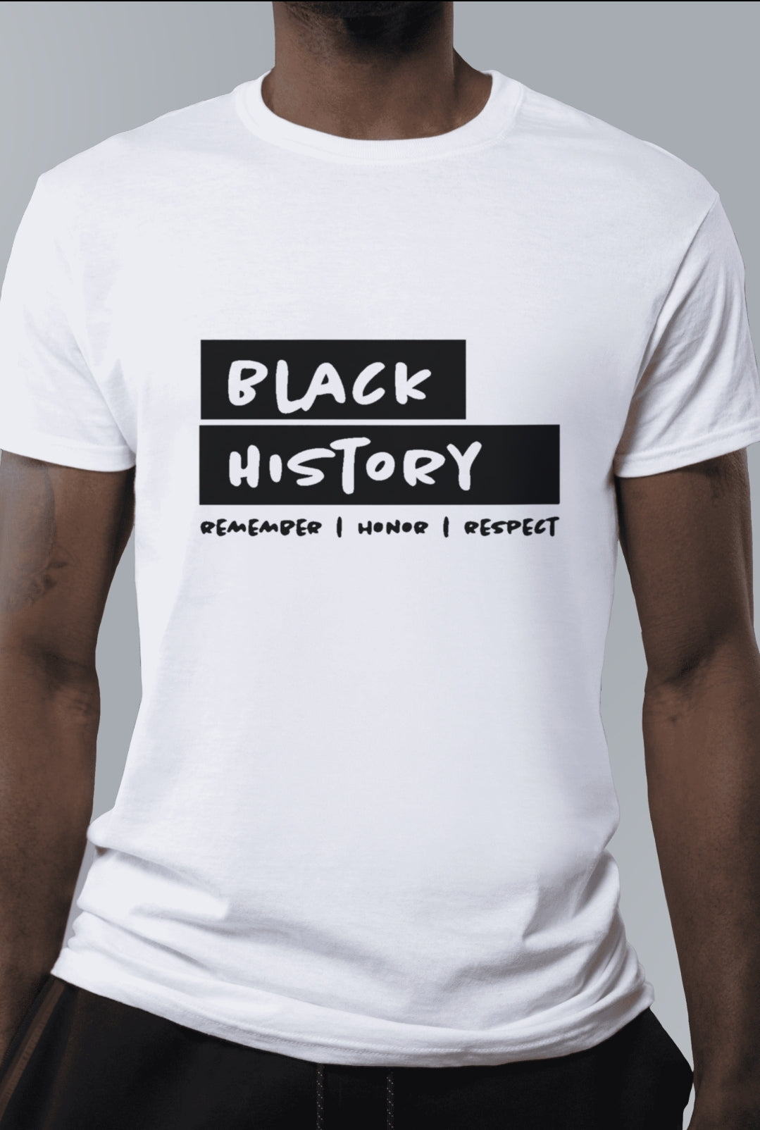 Black History: Remember, Honor & Respect